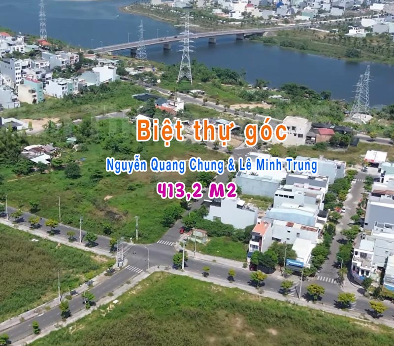 Lô góc siêu to đường Nguyễn Quang Chung và Lê Minh Trung 
